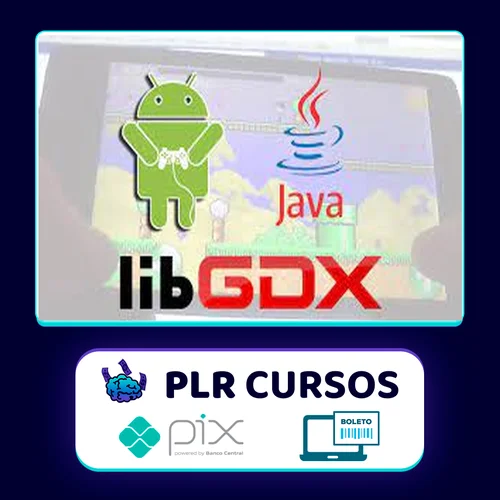 Criação de Games para Android com libGDX - Geek Academy