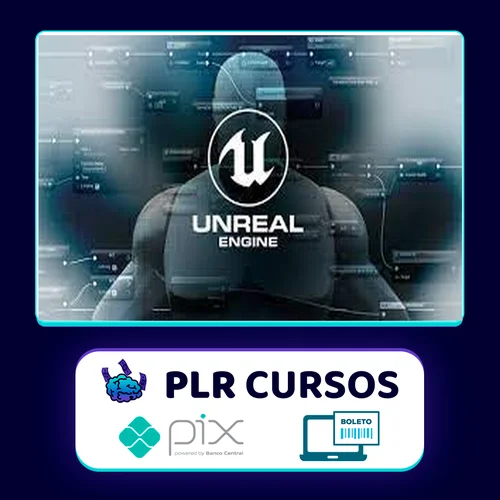 Unreal Engine 4 Como Criar Filmes - Raul Passos