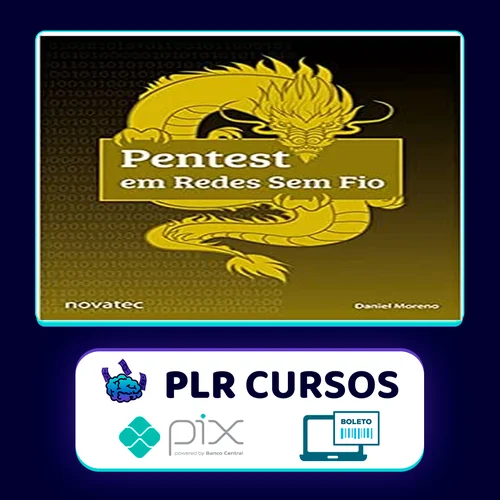 Pentest Em Redes Sem Fio - Daniel Moreno