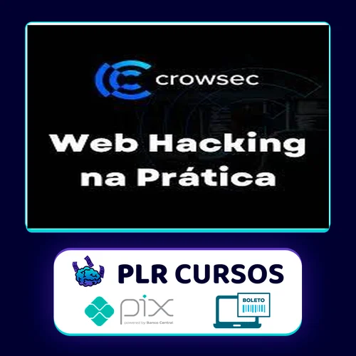 Web Hacking na Prática 2.0 - Carlos Crowsec