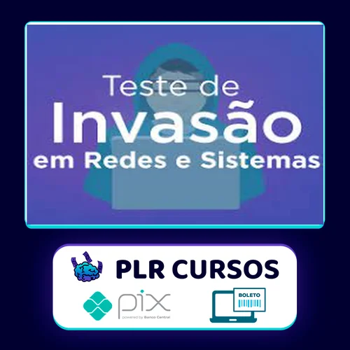 Curso Teste de Invasão em Redes e Sistemas - OYS