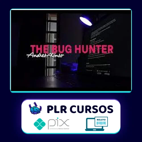 Curso The Bug Hunter - Andres Alonso