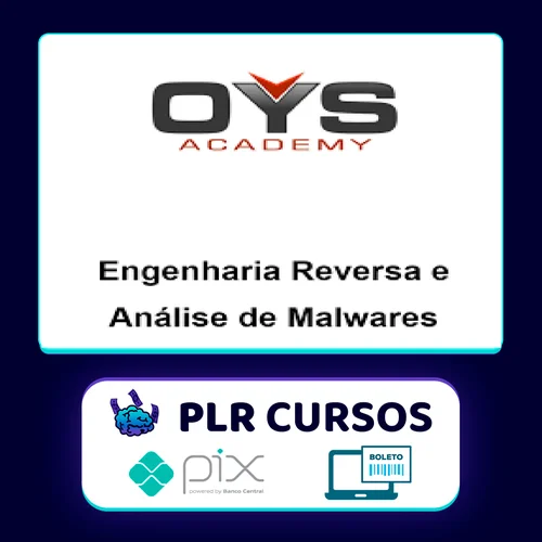 Engenharia Reversa e Análise de Malwares - OYS