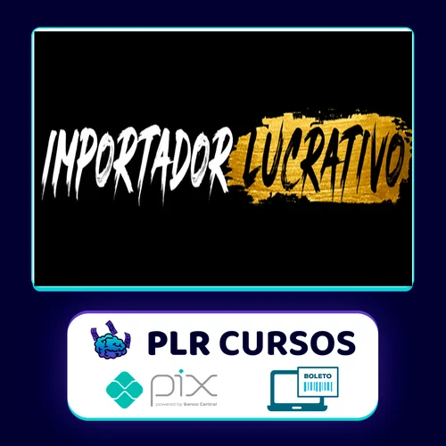 Mentoria Importador Lucrativo - Guilherme Colaço