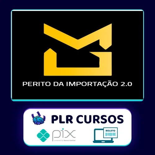 Perito da Importação 2.0 - Mayke Garbo