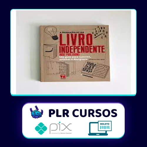 A Produção de um Livro Independente - Ellen Lupton