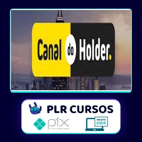 Ações, Fiis, Stocks e Reits: do Básico ao Avançado - Fabio Faria (Canal Do Holder)