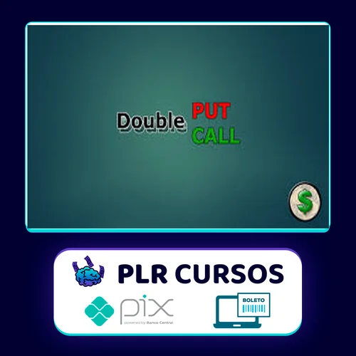 Metodo Double Put Double Call - Clube do Pai Rico