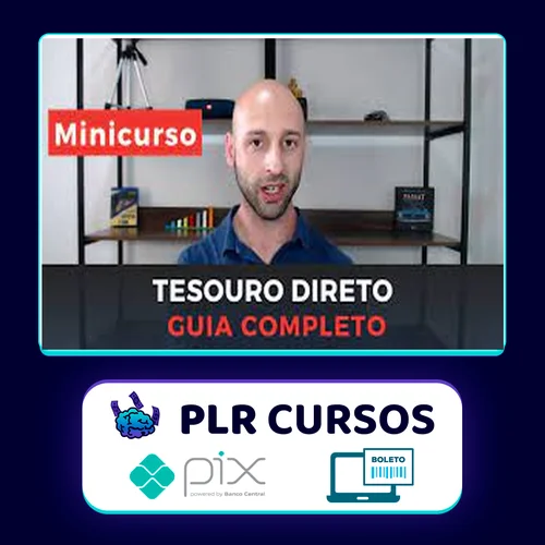 Minicurso Tesouro Direto Para Iniciantes - Alvaro Esteves