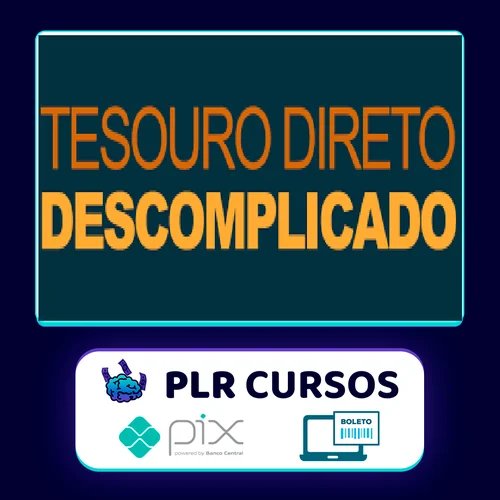 Tesouro Direto Descomplicado - Rafael Seabra