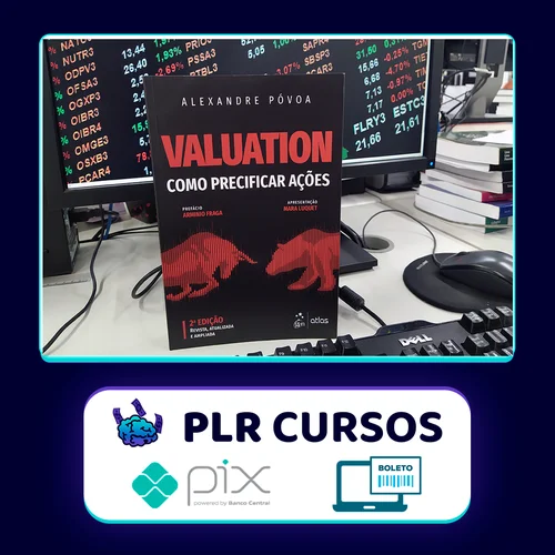 Valuation: Como Precificar Ações - Alexandre Póvoa