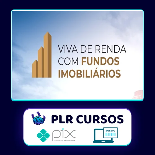 Viva de Renda Com Fundos Imobiliários - Arthur Vieira de Moraes