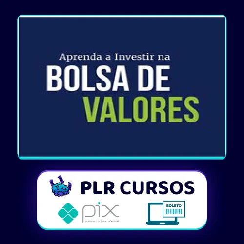 Aprenda a Investir na Bolsa de Valores 3.0 - XP Educação