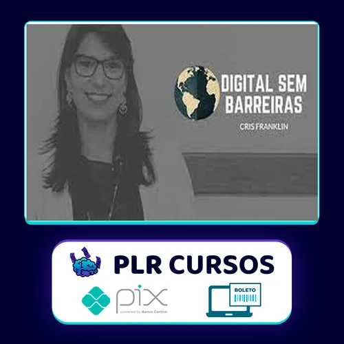 Digital Sem Barreiras - Cris Franklin