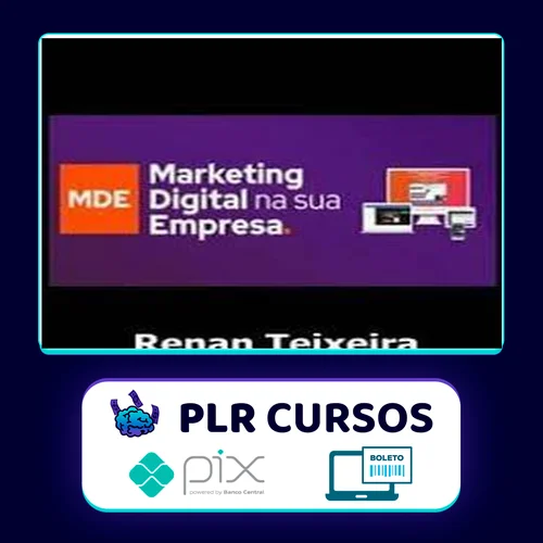 Marketing Digital Na Sua Empresa - Renan Teixeira