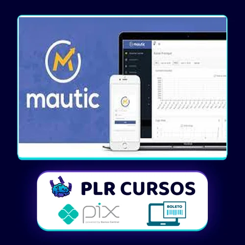 MAUTIC 3.0: Criando Automacoes de Marketing - Roberto Oliveira