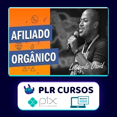 Curso Afiliado Orgânico - Leonardo David