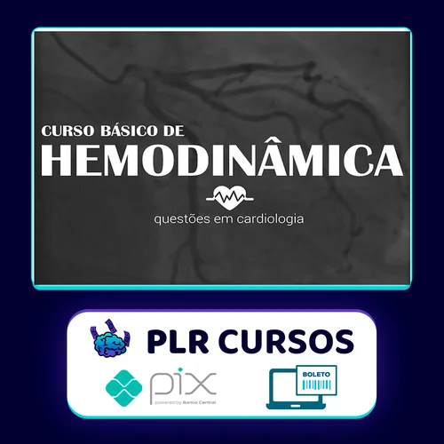 Curso Básico de Hemodinâmica - Questões em Cardiologia