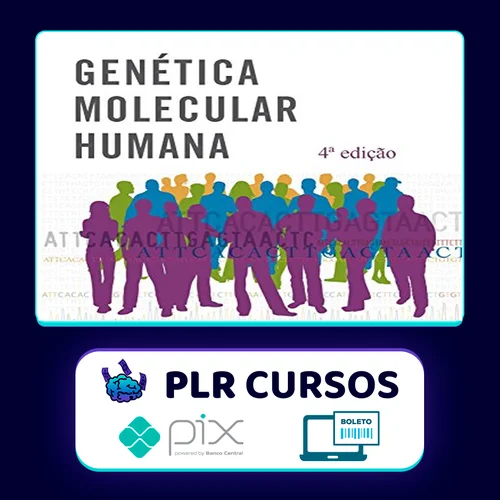 Genética Molecular Humana - Tom Strachan e Andrew Read