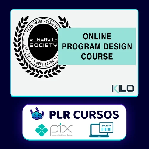 Program Design: KILO Strength Society [INGLÊS]