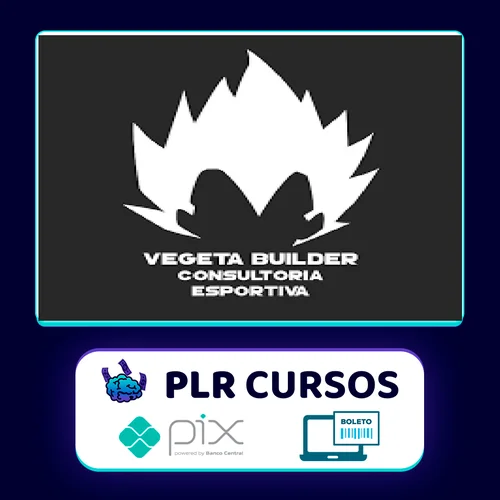 Vegeta Builder: Receitas Anabolicas - Jonas Júnior