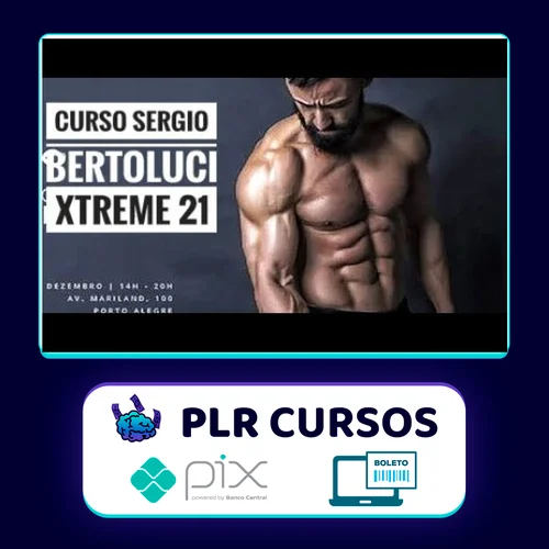 Xtreme 21 - Sérgio Bertoluci