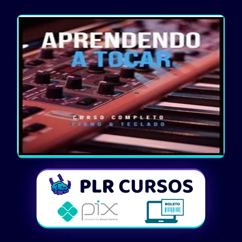 Aprendendo a Tocar Piano e Teclado: Iniciante - Milo Andreo