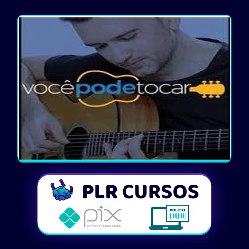 Você Pode Tocar: Curso Completo de Violão - Renato Faleiro