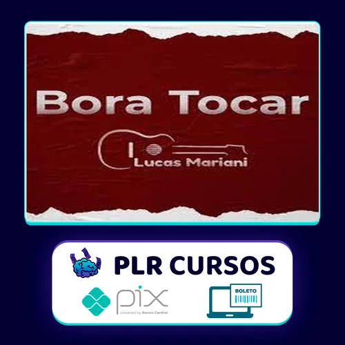 Bora Tocar Violão - Lucas Mariani