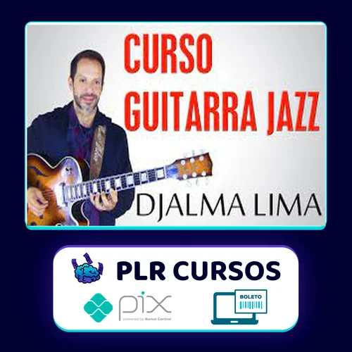 GuitarPedia: Jazz - Djalma Lima