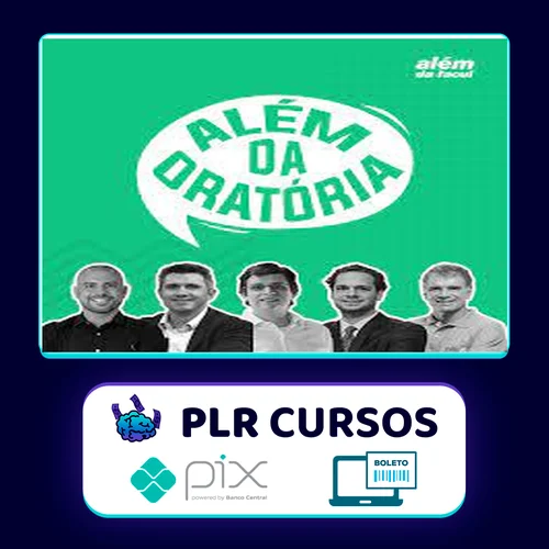 Além da Oratória: Curso de Oratória do Além da Facul - Vabo