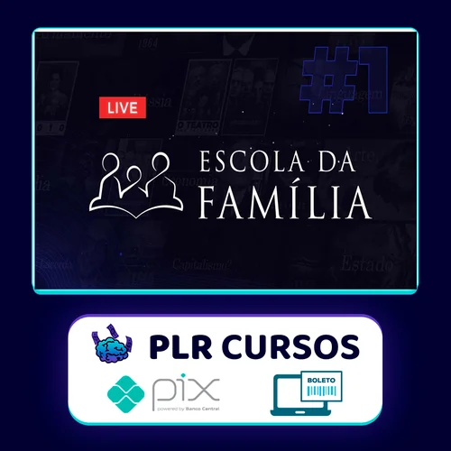 A Família e a Escola na Educação - Brasil Paralelo