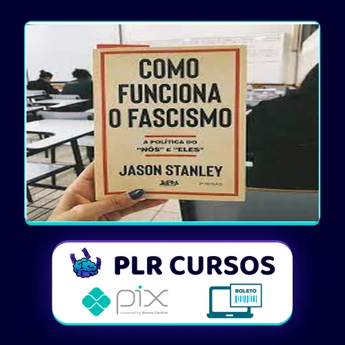 Como Funciona o Fascismo - Jason Stanley