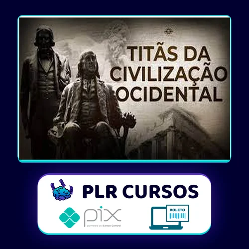 Titãs da Civilização Ocidental - Brasil Paralelo