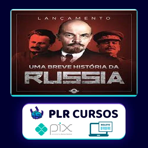 Uma Breve Historia da Russia - Brasil Paralelo