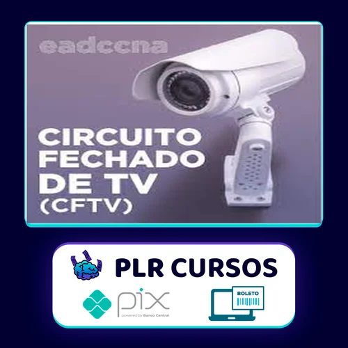 Circuito Fechado de TV CFTV - EADCCNA