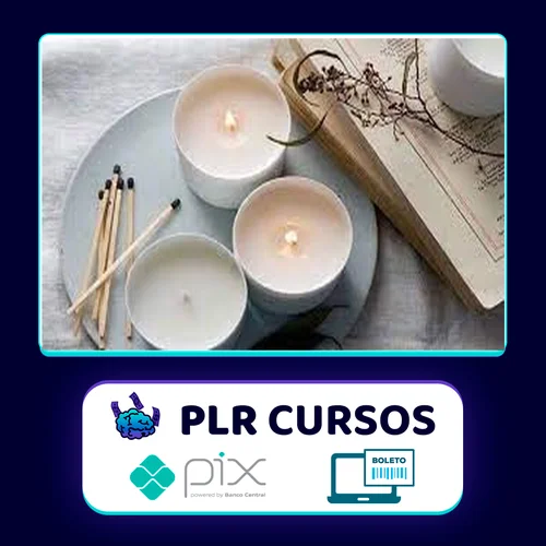 Curso de Velas Terapêuticas com Aromaterapia - Állyson Correia