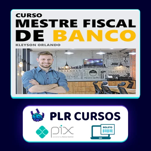 Mestre Fiscal de Banco - Kleyson Orlando