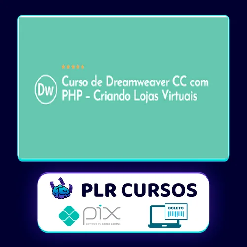 Curso de Dreamweaver Cc com Php: Criando Lojas Virtuais - Denilson Bonatti