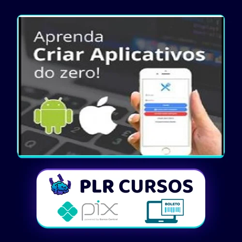 Aprenda a Criar seu Primeiro Aplicativo​ do Zero - Felipe Fontoura