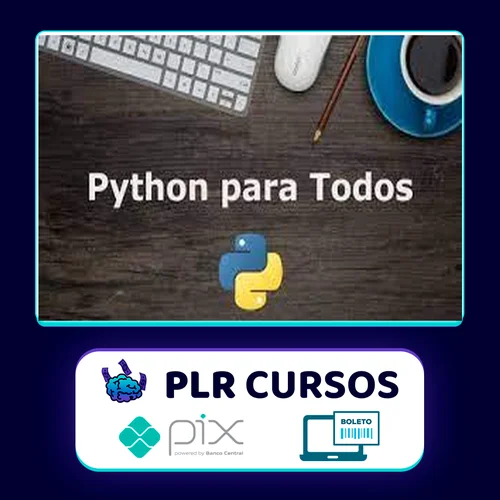 Python Para Todos, Aprenda a Criar Diversas Aplicações - Evaldo Wolkers e Louis Wolkers