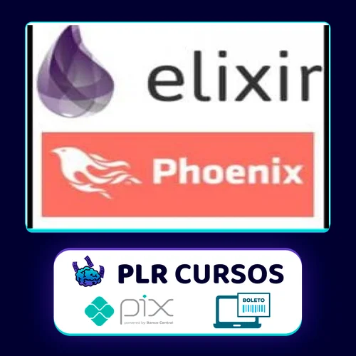 Aprender Elixir Até Uma Aplicação com Phoenix - Gustavo Oliveira