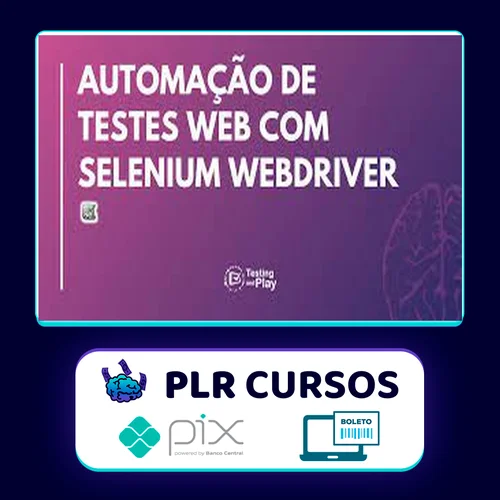 Automação de Testes com Selenium Webdriver em Java - Júlio de Lima