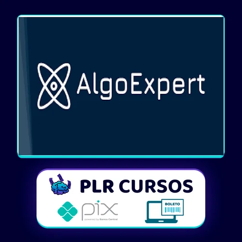 Become an Algorithms Expert - AlgoExpert [INGLÊS]