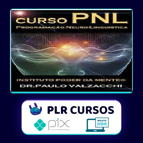 PNL Avançada - Dr Paulo Valzacchi