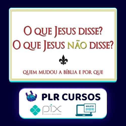 O Que Jesus Disse? O Que Jesus Não Disse? - Bart D. Ehrman