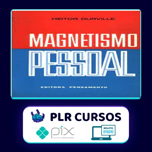 Magnetismo Pessoal - Heitor Durville