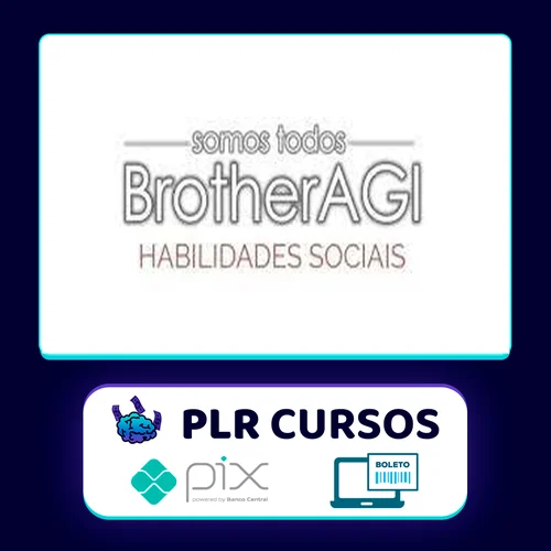 Somos Todos BrotherAGI: Habilidades Sociais - Edigas