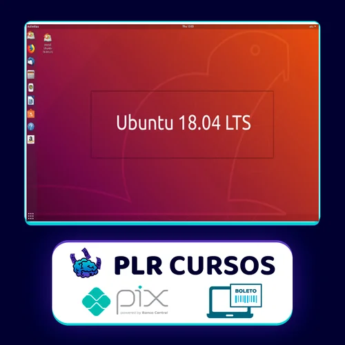 Linux Ubuntu 18.04 do Básico ao Avançado - Ednaldo Mendes de Araujo