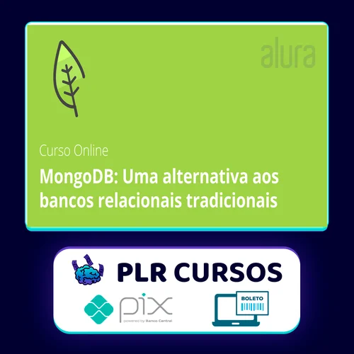 MongoDB: Uma Alternativa Aos Bancos Relacionais Tradicionais - Alura